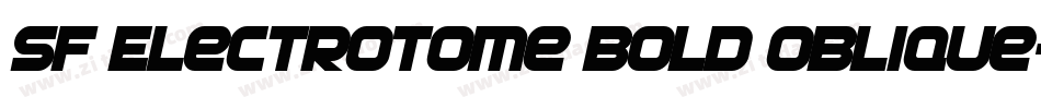 SF Electrotome Bold Oblique字体转换